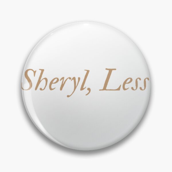 Item preview, More Sheryl, Less Shame designed and sold by annaseditss.