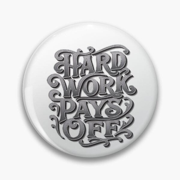 Item preview, Hard Work Pays Off Vintage Typography designed and sold by Tong4130.