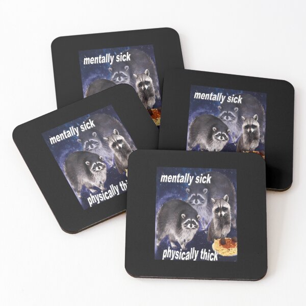 Item preview, Mentally Sick Physically Thick - Funny Raccoon Quote Classic designed and sold by AudreanWelch.