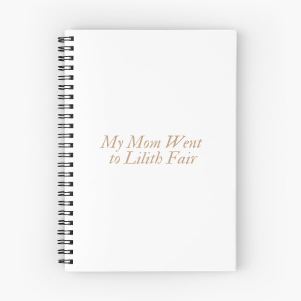 Item preview, my mom went to Lilith fair designed and sold by annaseditss.