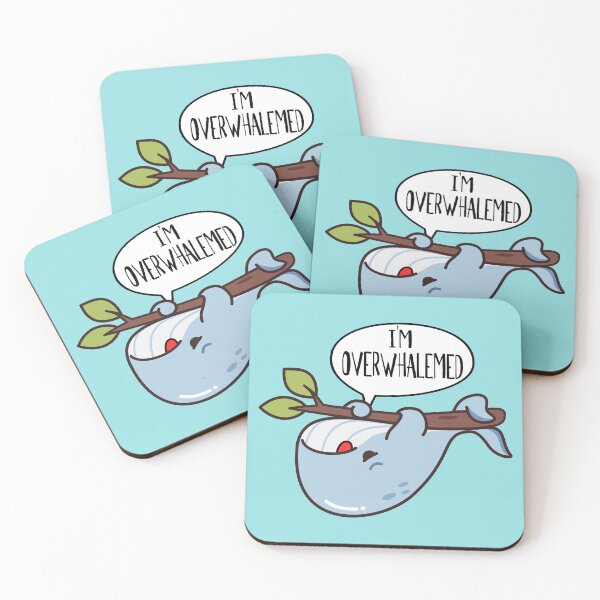 Item preview, I'm Overwhalemed designed and sold by DAFIN.