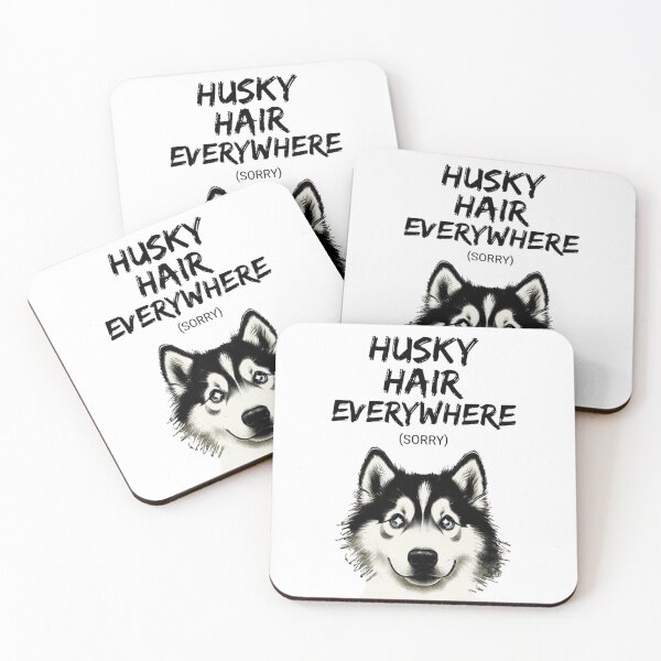 Item preview, Dog Hair Everywhere - Husky designed and sold by Made You a Masterpiece.