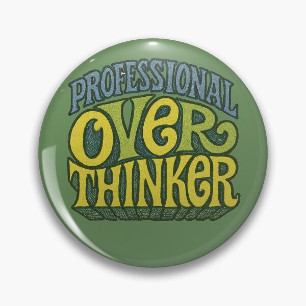 Item preview, Professional Overthinker designed and sold by FrictionMaxxing.