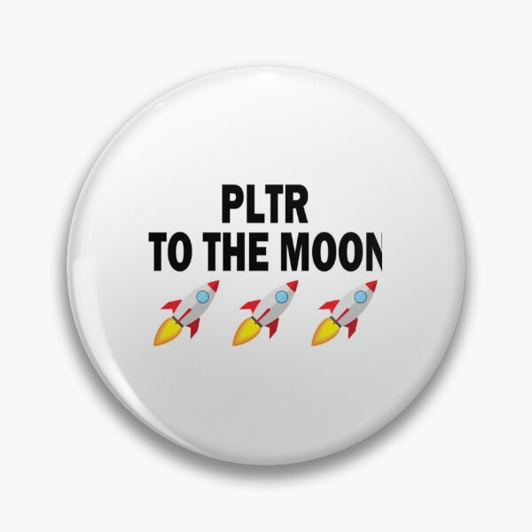 Item preview, PLTR - Palantir to the moon!   designed and sold by endr-anglish.