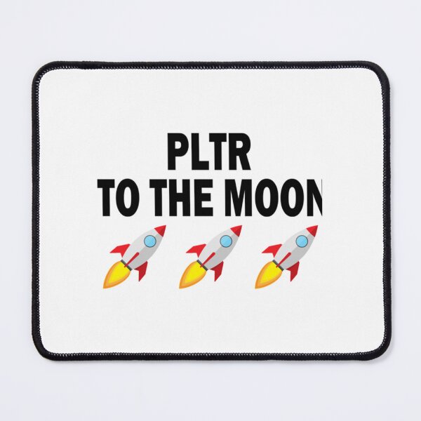 Item preview, PLTR - Palantir to the moon!   designed and sold by endr-anglish.
