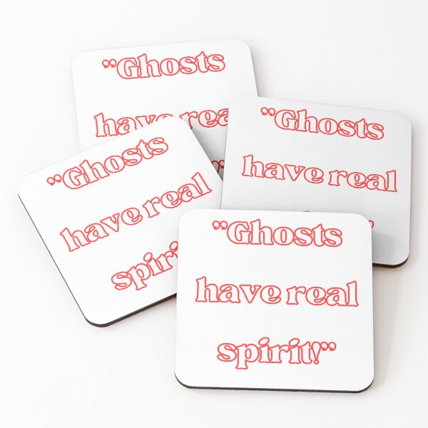 Item preview,   Ghosts Have Real Spirit Spooky Quote designed and sold by Happyfreedom.