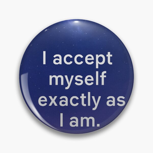 Item preview, I accept myself exactly as I am positive affirmation designed and sold by kvioletwolf.