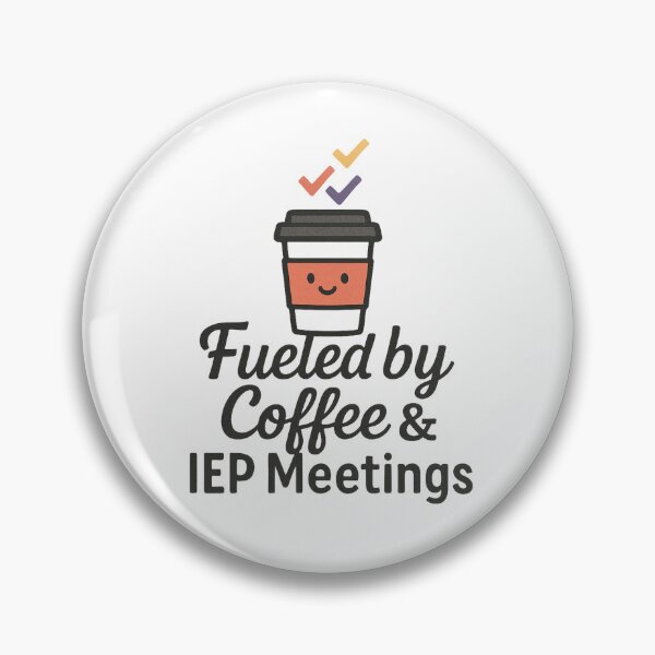 Item preview, Fueled by Coffee & IEP Meetings – Funny Special Needs Mom Teacher Design designed and sold by MomParentADHD.