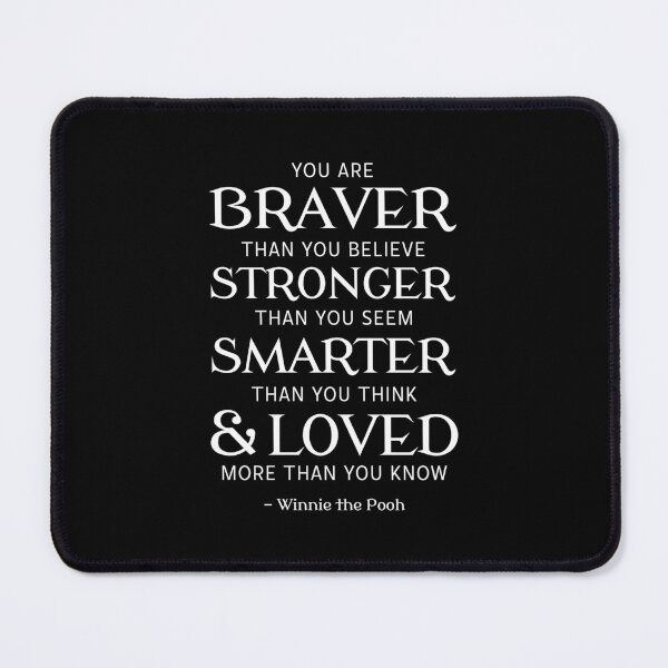 Item preview, You Are Braver, Stronger, Smarter, Amp; Loved Classic 		 designed and sold by wewdbbcl36.