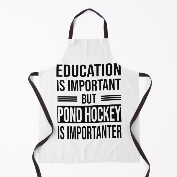Item preview, Education Is Important But Pond Hockey Is Importanter - Funny Pond Hockey designed and sold by abe-lingram.