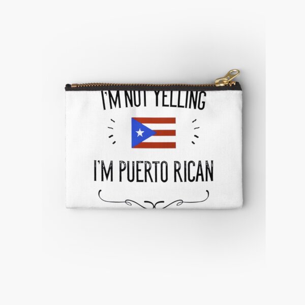 Item preview, Im Not Yelling Im Puerto Rica 	 designed and sold by aldvnvwzkp99.