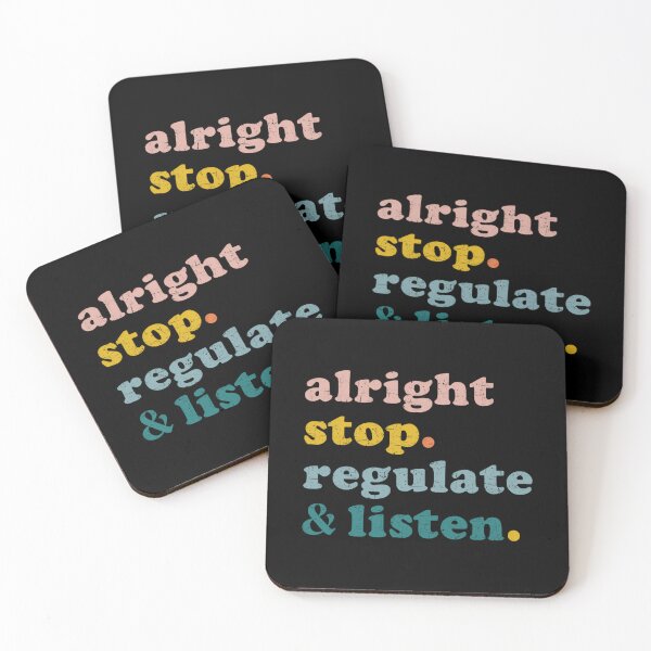 Item preview, Counselor Alright Stop Regulate and Listen Teacher 		 designed and sold by iqvbpptnbqe17.