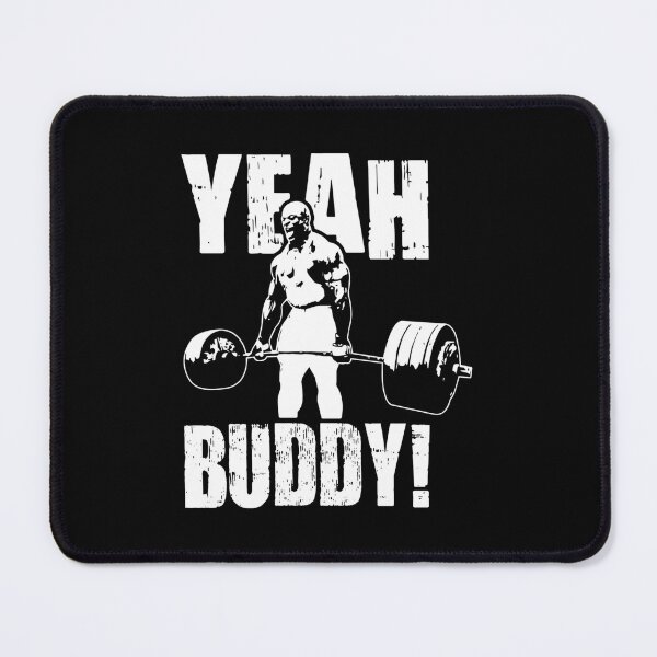 Item preview, YEAH BUDDY (Ronnie Coleman) Essential Copy designed and sold by lrzrdyxjy40.