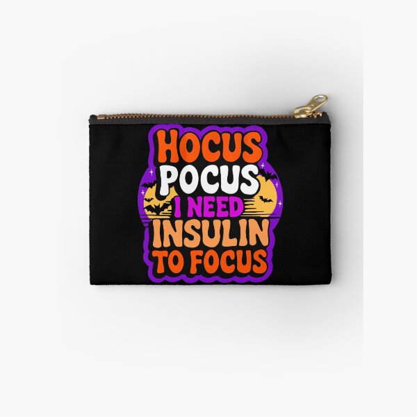 Item preview, Hocus Pocus I Need Insulin to Focus designed and sold by IHateDumplings.
