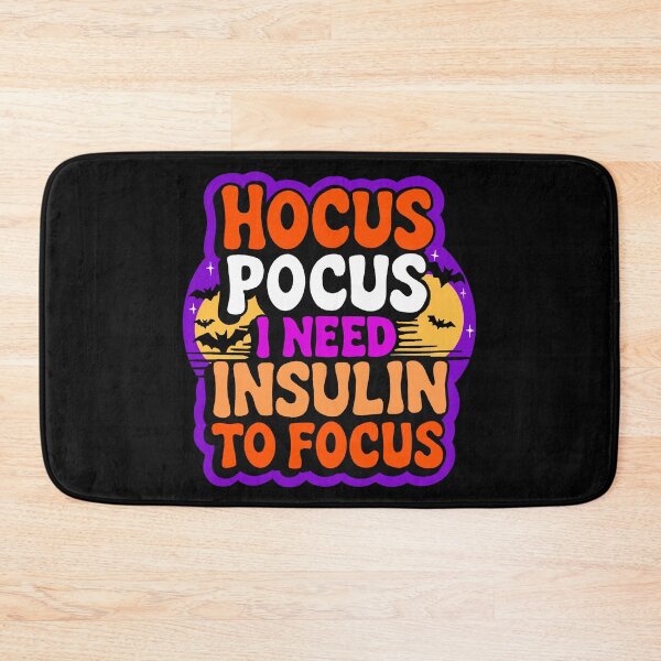 Item preview, Hocus Pocus I Need Insulin to Focus designed and sold by IHateDumplings.