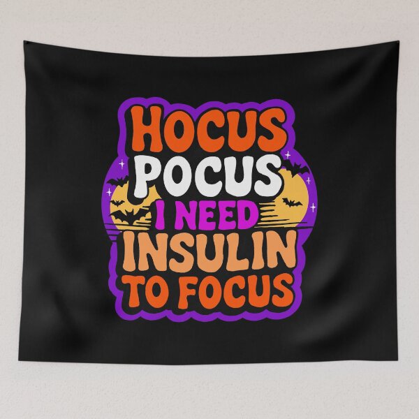 Item preview, Hocus Pocus I Need Insulin to Focus designed and sold by IHateDumplings.