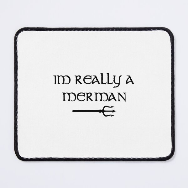 Item preview, Im Really A Merman 	 designed and sold by aldvnvwzkp99.