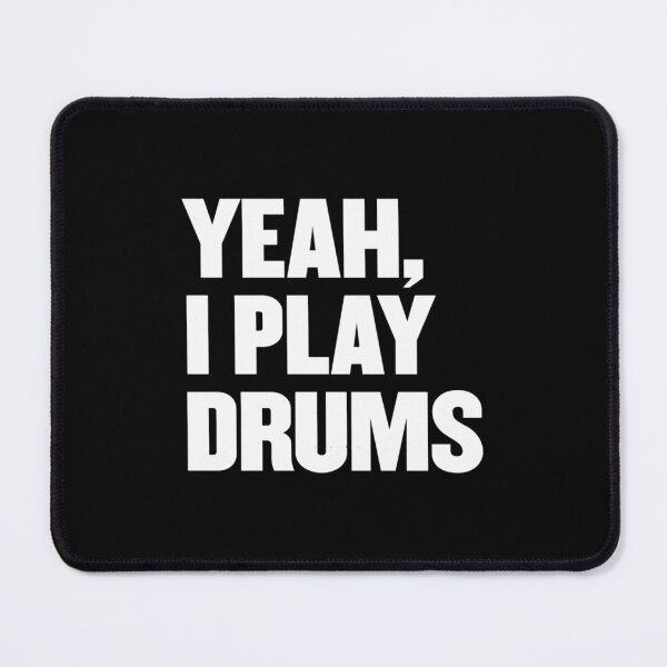 Item preview, Yeah I Play Drums Funny Drummer 	 For Drum Players  	 designed and sold by lrzrdyxjy40.
