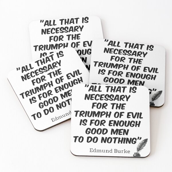 Item preview, Triumph of Evil Good Men do nothing designed and sold by ArtPixs.