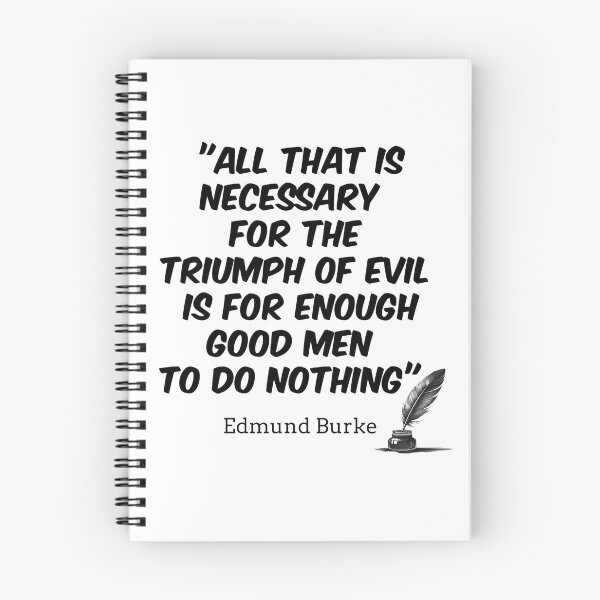 Item preview, Triumph of Evil Good Men do nothing designed and sold by ArtPixs.