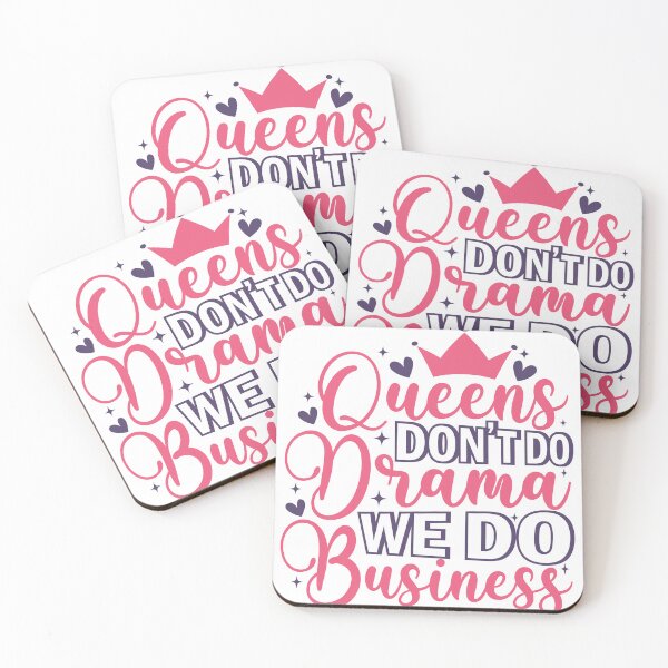 Item preview, Queens don't drama we do business designed and sold by artcultreone.