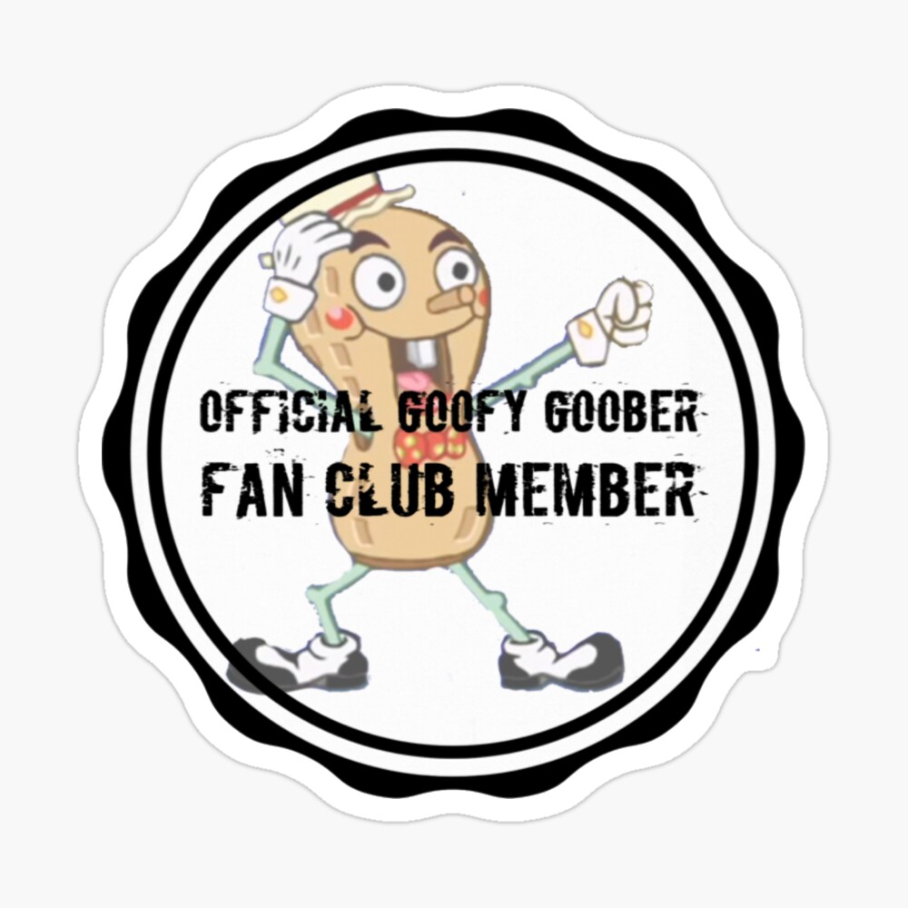 official member of the goofy goober fan club badge Samsung Galaxy