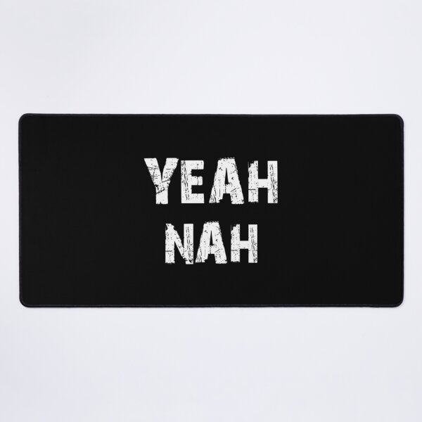 Item preview, Yeah Nah - Yeahnah - Ozzy Saying Classic designed and sold by lrzrdyxjy40.