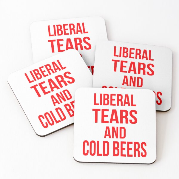 Item preview, Liberal Tears And Cold Beers   	 designed and sold by wlagsbrv39.