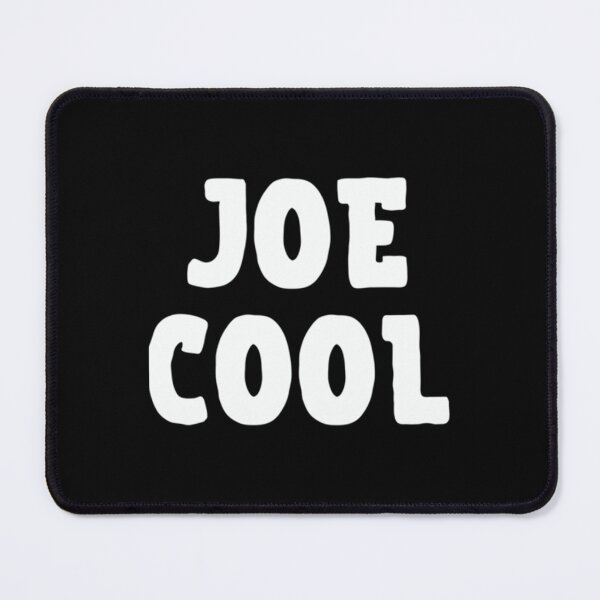 Item preview, Joe Cool         designed and sold by rossbrendon.