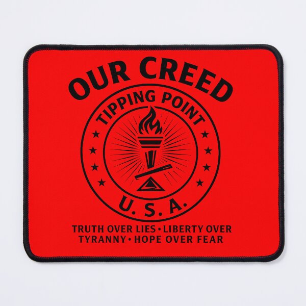 Item preview, This "Our Creed Tipping Point U.S.A."! Red Wave designed and sold by TippingPointUSA.