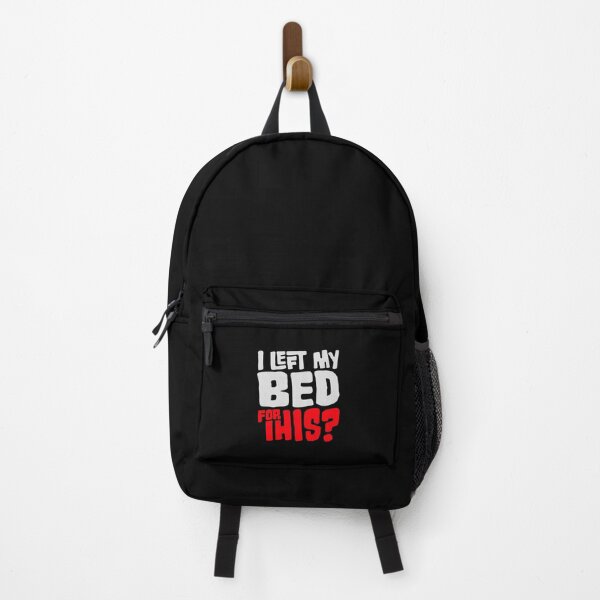 Item preview, I Left My Bed For This? Funny Disappointed Sarcasm designed and sold by shirt-o-mat.