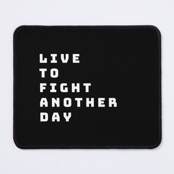 Item preview, Live To Fight Another Day designed and sold by angelobates.