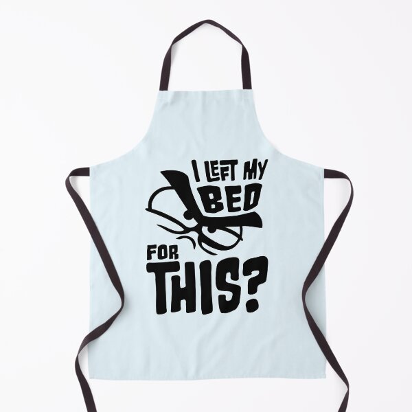 Item preview, I Left My Bed For This? Angry Face Sarcasm designed and sold by shirt-o-mat.