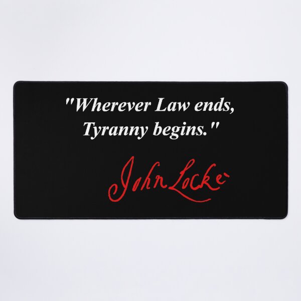 Item preview, Wherever Law ends, Tyranny begins - John Locke (red signature) designed and sold by Thelittlelord.