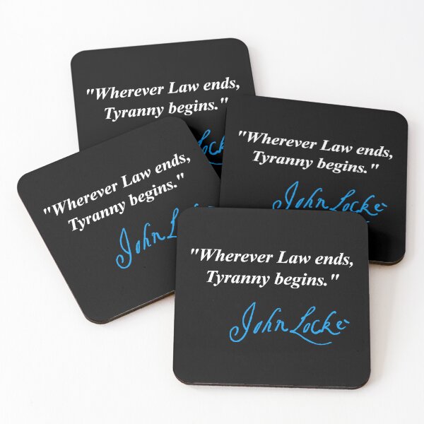 Item preview, Wherever Law ends, Tyranny begins - John Locke (blue signature) designed and sold by Thelittlelord.