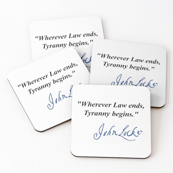 Item preview, Wherever Law ends, Tyranny begins - John Locke (blue signature) designed and sold by Thelittlelord.