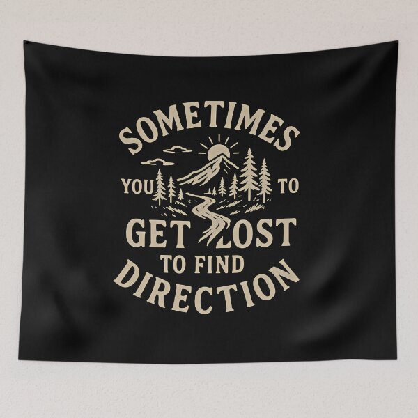 Item preview, Find Your Way Quote Shirt - Get Lost to Discover Direction designed and sold by Weorus.