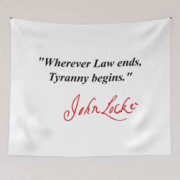 Item preview, Wherever Law ends, Tyranny begins - John Locke (red signature) designed and sold by Thelittlelord.