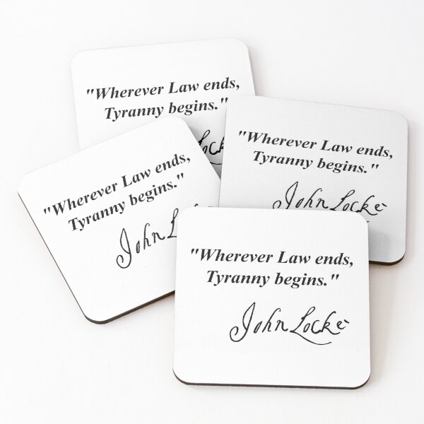 Item preview, Wherever Law ends, Tyranny begins - John Locke (black signature) designed and sold by Thelittlelord.