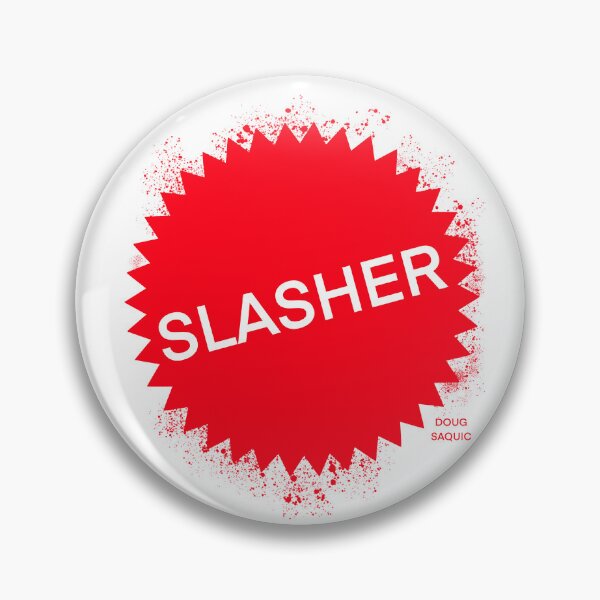 Item preview, Slasher  designed and sold by Doug Saquic.