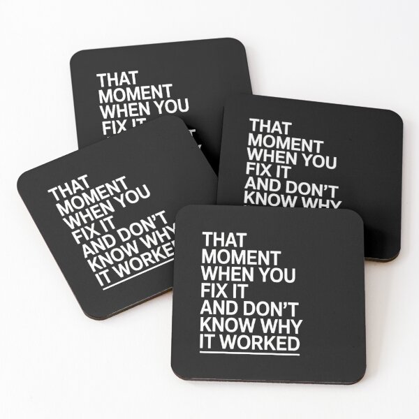 Item preview, That Moment When You Fix It and Don’t Know Why It Worked | Funny T-Shirt designed and sold by Professionalpun.