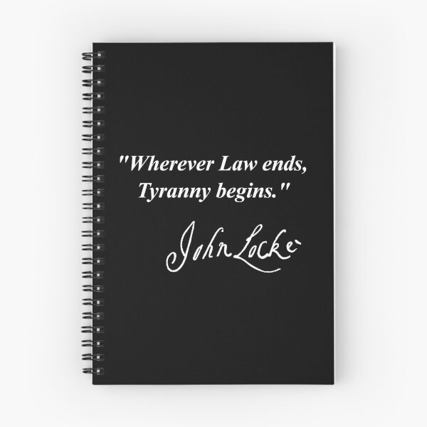 Item preview, Wherever Law ends, Tyranny begins - John Locke (white signature) designed and sold by Thelittlelord.