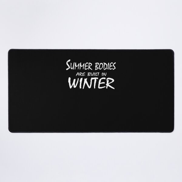 Item preview, Summer Bodies Are Built in Winter – Fitness Motivation Design designed and sold by ArtNestVerse.