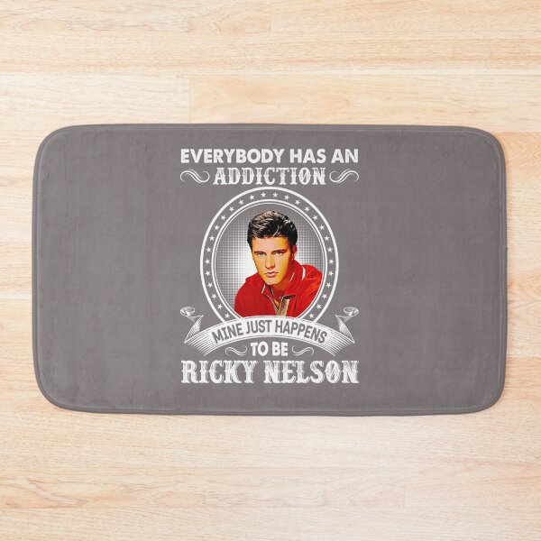 Item preview, EVERYBODY-HAS-AN-ADDICTION-MINE-JUST-HAPPENS-TO-BE-RICKY-NELSON designed and sold by katriceseago.
