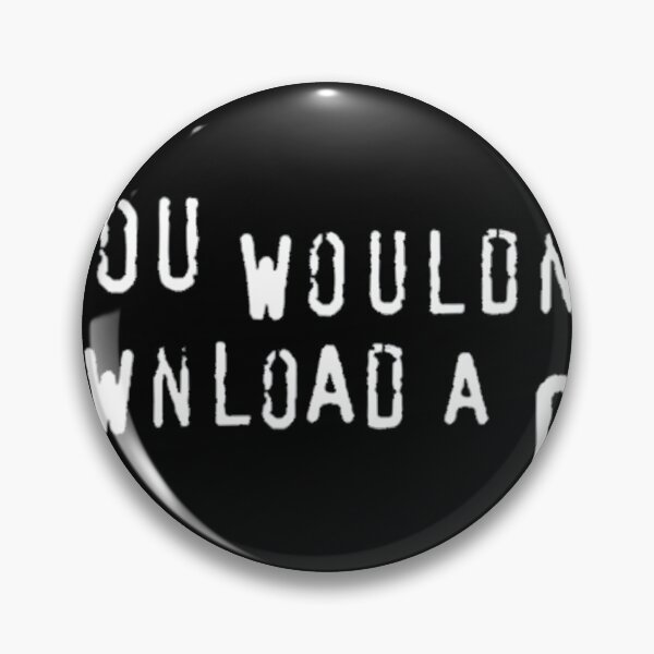 Item preview, You Wouldn't Download A Car Essential 		 designed and sold by gadhdvda88.