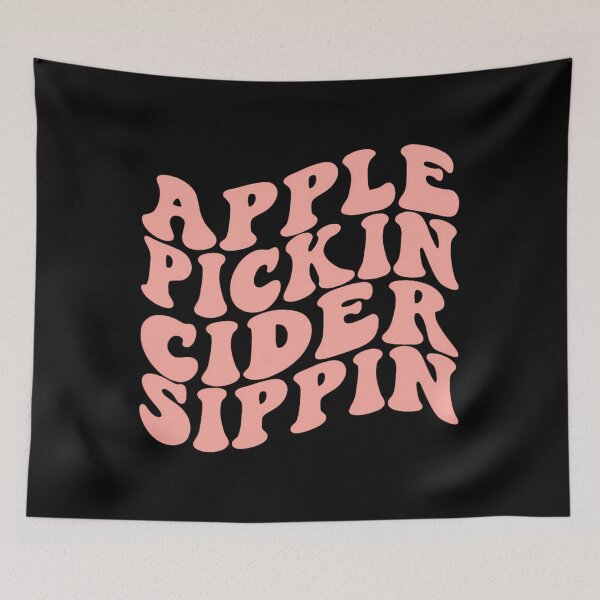 Item preview, Apple Pickin Cider Sippin Apple Picking Crew Harvest Season 		 designed and sold by jifxzwrshe29.