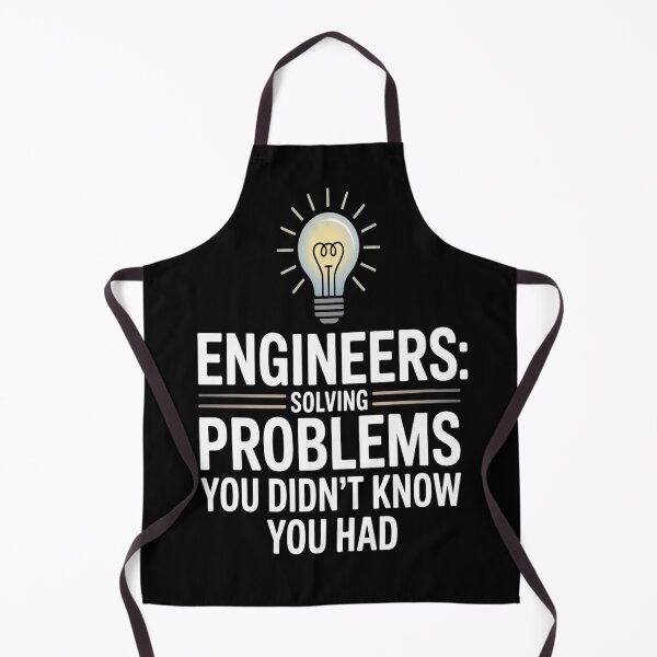 Item preview, Engineers: Solving Problems You Didn’t Know You Had – Funny Engineer Tee designed and sold by Professionalpun.
