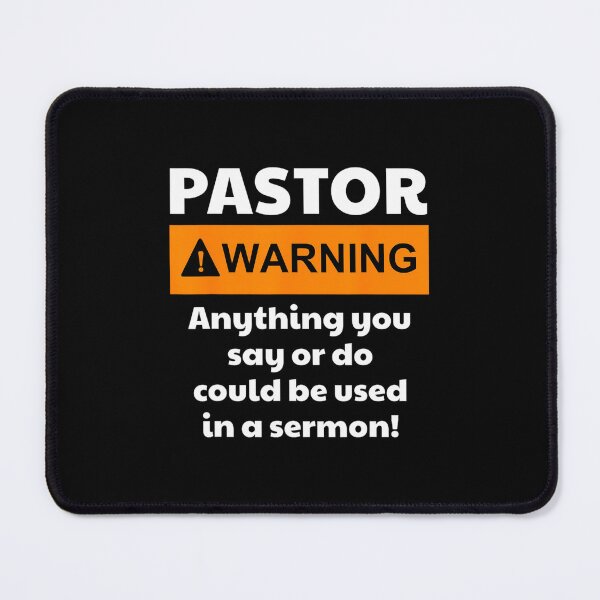 Item preview, Funny Pastor 	 - Warning I Might Put You In A Sermon 		 designed and sold by oiaufsvm53.