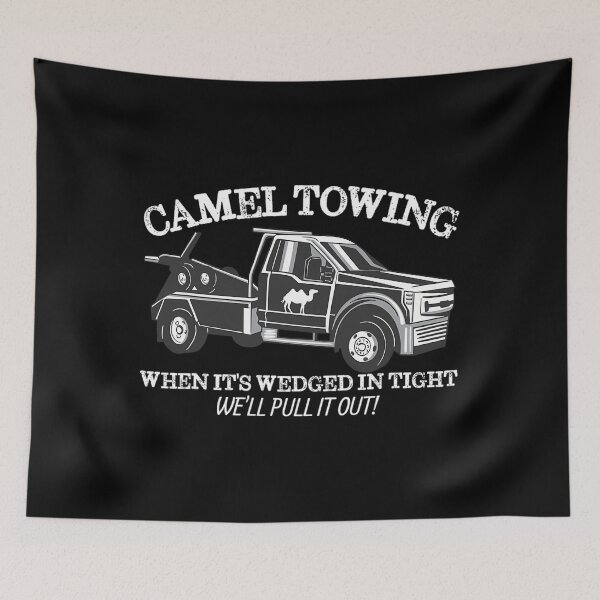 Item preview, Camel Towing Inappropriate Humor Adult Humor Camel Towing 		 designed and sold by cichhvenuu23.