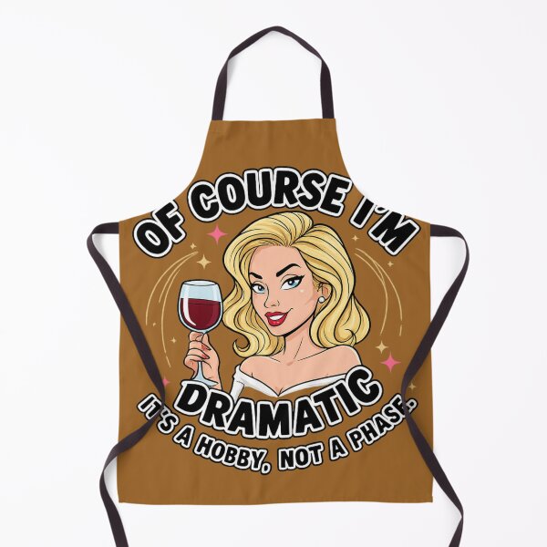 Item preview, Of Course I’m Dramatic Funny Quote Design | Sassy Wine Lover Humor with Blonde Woman designed and sold by TrackinDaTrends.